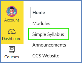 The "Simple Syllabus" link is located in your Canvas course navigation.