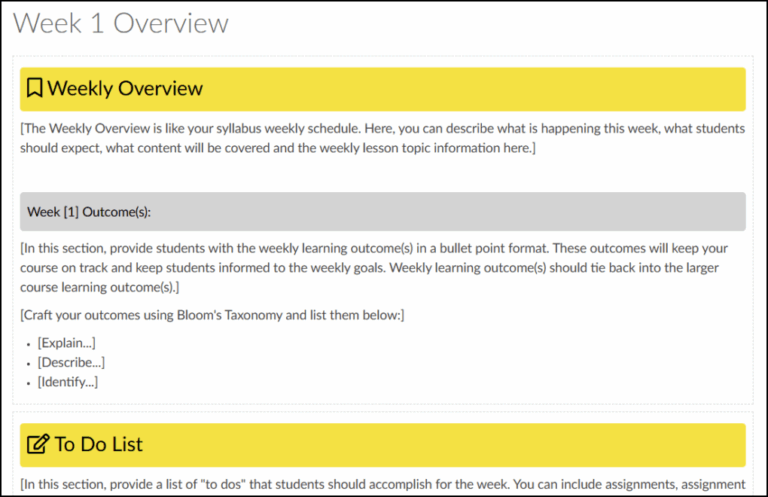 Example of a Canvas course page titled 'Week 1 Overview', designed with the legacy Design Tools sidebar. It features distinct sections with yellow banner headers for 'Weekly Overview' and 'To Do List', and a grey header for 'Week [1] Outcome(s)'. Placeholder text within these sections indicates content like a weekly schedule, learning outcomes, and a to-do list.