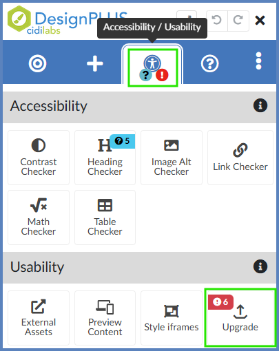 Alternatively, click the Accessibility / Usability tab at the top of the DesignPLUS sidebar. Then, select the Upgrade button.