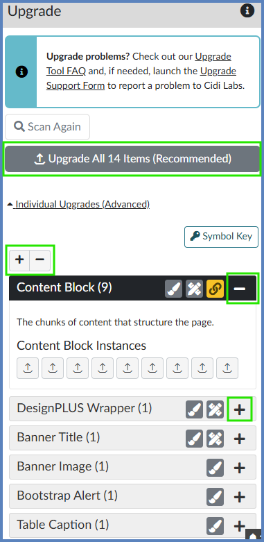 Click the "Upgrade All ## Items (Recommended)" button to upgrade all content within the content page.  Use the + and - buttons below the Upgrade All button to review the elements DesignPLUS found that need to be upgraded.