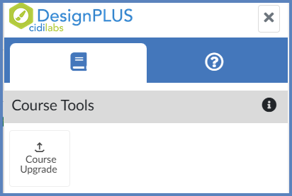 Click on the Course Upgrade button in the DesignPLUS sidebar.