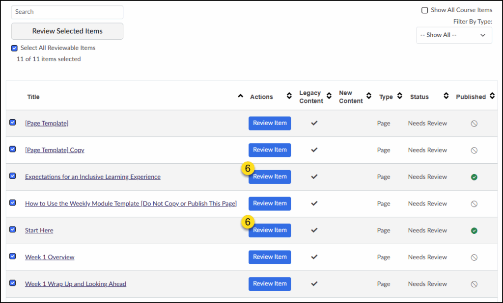 A screenshot of the DesignPLUS Course Upgrade tool displaying a list of reviewable content items. The table shows columns for 'Title,' 'Actions,' 'Legacy Content,' 'New Content,' 'Type,' 'Status,' and 'Published.' The list includes titles such as 'Page Template,' 'Expectations for an Inclusive Learning Experience,' and 'Start Here.' Each listed item has a checkbox and a blue 'Review Item' button in the 'Actions' column.