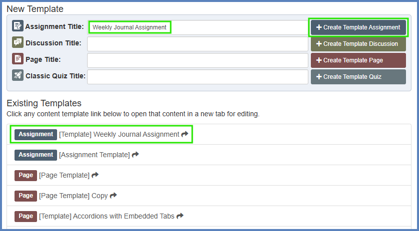 In this example, the instructor is creating a "Weekly Journal Assignment" template page where she will use the template she designs throughout her weekly modules.