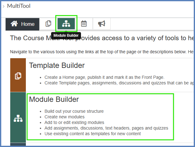 On the MultiTool screen, click on either the Module Builder icon or the Module Builder description.