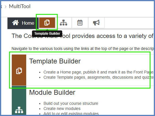 On the MultiTool screen, click on either the Template Builder icon or the Template Builder description.