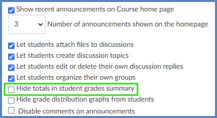 In a Canvas course "Settings" >> "Course Details" screen, scroll to the bottom of the page, and remove the checkmark for "Hide totals in student grades summary".