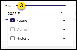 A screenshot from the Simple Syllabus interface showing syllabus filter options. A "Term" dropdown menu, highlighted by a yellow '3', is set to "2025 Fall". Below this, a filter menu provides three expandable categories indicated by chevrons: "Future" (which is checked), "Current" (unchecked), and "Historic" (unchecked). These categories are used to filter the list of syllabi by specific semesters.