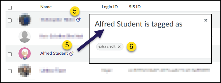 Click on the tag icon next to a student's name to see the tags that have been assigned to him/her.