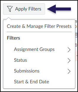 You can use gradebook filters to find specific gradebook items. Click Apply Filters and filter the gradebook for Assignment Groups, the Status of assignments, and more.