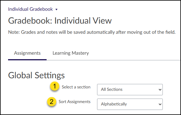 Use the "Select a section" and "Sort Assignments" drop-down lists to select a section of your course and choose a way to sort assignments in the Individual Gradebook view.
