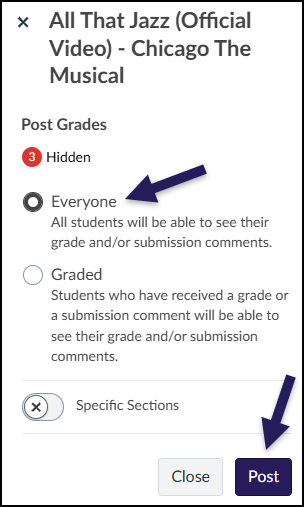 The popup menu on the right hand side will indicate how many grades are hidden from students. Choose whether to post everyone’s grades or just the graded submissions (if you have graded every student’s assignment, both of these options will post all grades for that assignment). Click Post to post the grades. Grades will take a moment to post, and can take a minute or so if you have a large class.