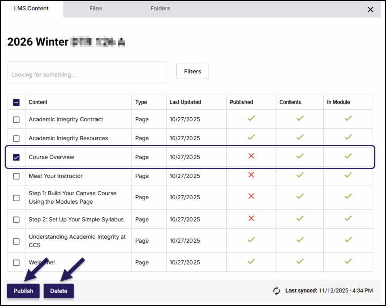 A screenshot of the "LMS Content" tab within the Simple Prep Clean Up tool, which also features tabs for "Files" and "Folders." The main area displays a table of course content items with columns for Content (blurred), Type (showing "Page" and "Assignment"), Last Updated, Published, Contents, and In Module. This table uses green checkmark and red 'x' icons to visually indicate the status of each item; for example, it shows that "Page" items are unpublished and not in a module, while "Assignment" items are published, have content, and are in a module. "Publish" and "Delete" buttons are located at the bottom of the screen.
