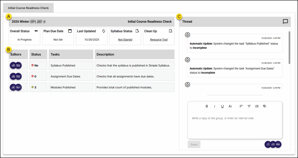A screenshot of the Simple Prep instructor dashboard in Canvas, organized into three sections. The first section, "Initial Course Readiness Check," shows the course "2026 Winter [blurred]" has an "Overall Status: In Progress" and "Syllabus Status: Not Started," and it includes a "Clean Up" section with a "Resource Tool" link. The middle section, is a table with columns for Editors, Status, Tasks, and Description. The table lists Tasks such as "Syllabus Published" (with a red "No" Status) and "Assignment Due Dates" (with a red "0" Status), indicating they are incomplete. "Modules Published" is also listed, showing a green "3" Status, indicating it is complete. The final "Thread" section displays a communication feed with "Automatic Update" messages and a "Reply" input field.