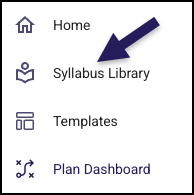A vertical navigation menu in Simple Syllabus showing options with icons. The options are 'Home', 'Syllabus Library', 'Templates', 'Track', and 'Plan Dashboard'. A large purple arrow points to the 'Syllabus Library' option.
