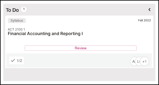 The Simple Syllabus 'To Do' section lists one pending action: 'Review' the syllabus for 'ACT 2100 1 Financial Accounting and Reporting I, Fall 2022'. The item shows '1/2' progress and collaborators 'AR', 'LG', and '+1'.