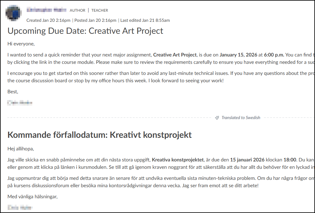 A screenshot of a Canvas course announcement showing the original English text and its Swedish translation below it. The English announcement, titled "Upcoming Due Date: Creative Art Project," was posted by a teacher and reminds students that the project is due on January 15, 2026, at 6:00 p.m.. A label reading "Translated to Swedish" with a star icon separates the two versions. Directly below this label is the Swedish translation, titled "Kommande förfallodatum: Kreativt konstprojekt," followed by the full translated body of the announcement.