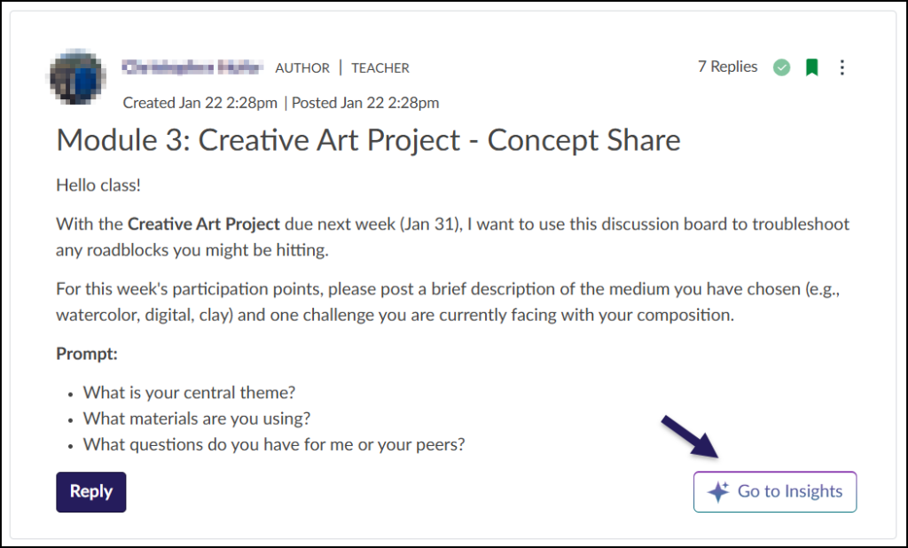 A screenshot of a Canvas discussion topic titled "Module 3: Creative Art Project - Concept Share." Below the general assignment instructions, a purple arrow points directly to a white button labeled "Go to Insights" located in the bottom right corner of the post frame, positioned opposite the "Reply" button on the left.