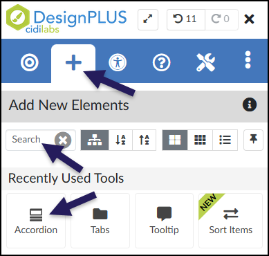 This is a screenshot of the DesignPLUS sidebar, showing the "Add New Elements" panel. A dark purple arrow at the top points to the active plus sign icon tab. Below that, another arrow points to the "Search" text field. A third arrow at the bottom points to the "Accordion" button within the "Recently Used Tools" section.