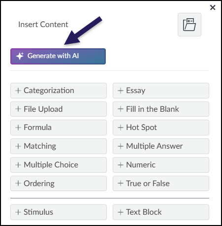 The "Insert Content" menu within the Canvas New Quizzes interface displays a grid of options for adding different question types, such as Categorization, File Upload, and Multiple Choice. At the top of the list, a button labeled "Generate with AI" features a purple gradient background and a white sparkle icon. A dark purple arrow points directly to this button, highlighting the option to use artificial intelligence for creating quiz questions.