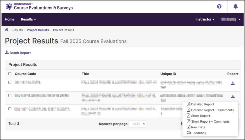 A screenshot of the "Project Results" detail page for "Fall 2025 Course Evaluations" in the Watermark interface. The main section displays a table labeled "Project Results" listing three courses, with columns for "Course Code," "Title," and "Unique ID" containing blurred data. Each course row ends with a download icon in the "Report" column. A dropdown menu is open for the second course's download icon, listing report options: "Detailed Report," "Detailed Report + Comments," "Short Report," "Short Report + Comments," "Raw Data," and "Feedback." A "Batch Report" button is visible above the table.
