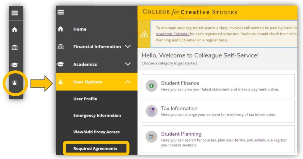 Find the "User Options" icon on the left side menu bar. Click to expand the "User Options" menu. Select "Required Agreements".