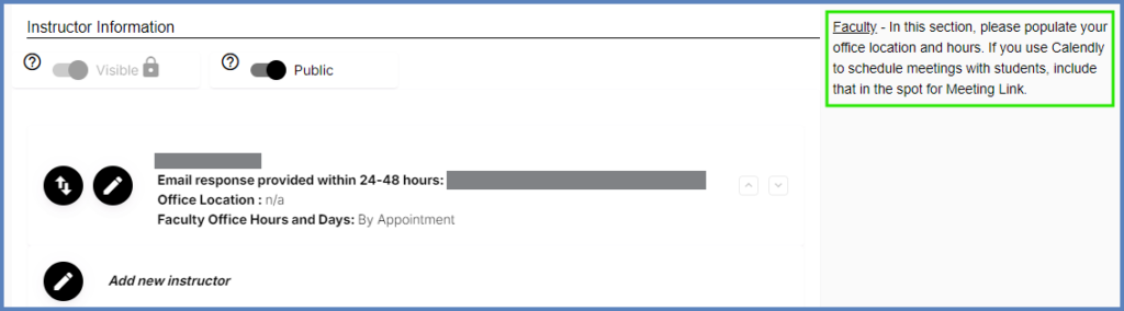 Some components of Simple Syllabus cannot be edited by instructors.  Other components such as "Instructor Information" can be edited by instructors.