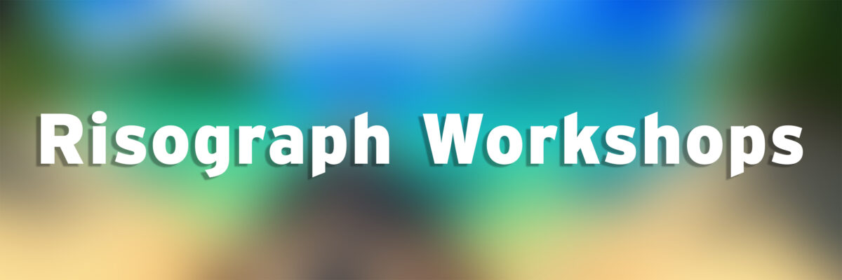 Risograph Workshops